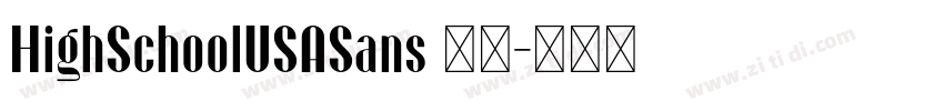 HighSchoolUSASans 普通字体转换